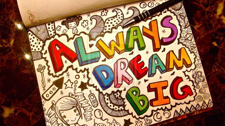dream_big__by_venis_ivy-d